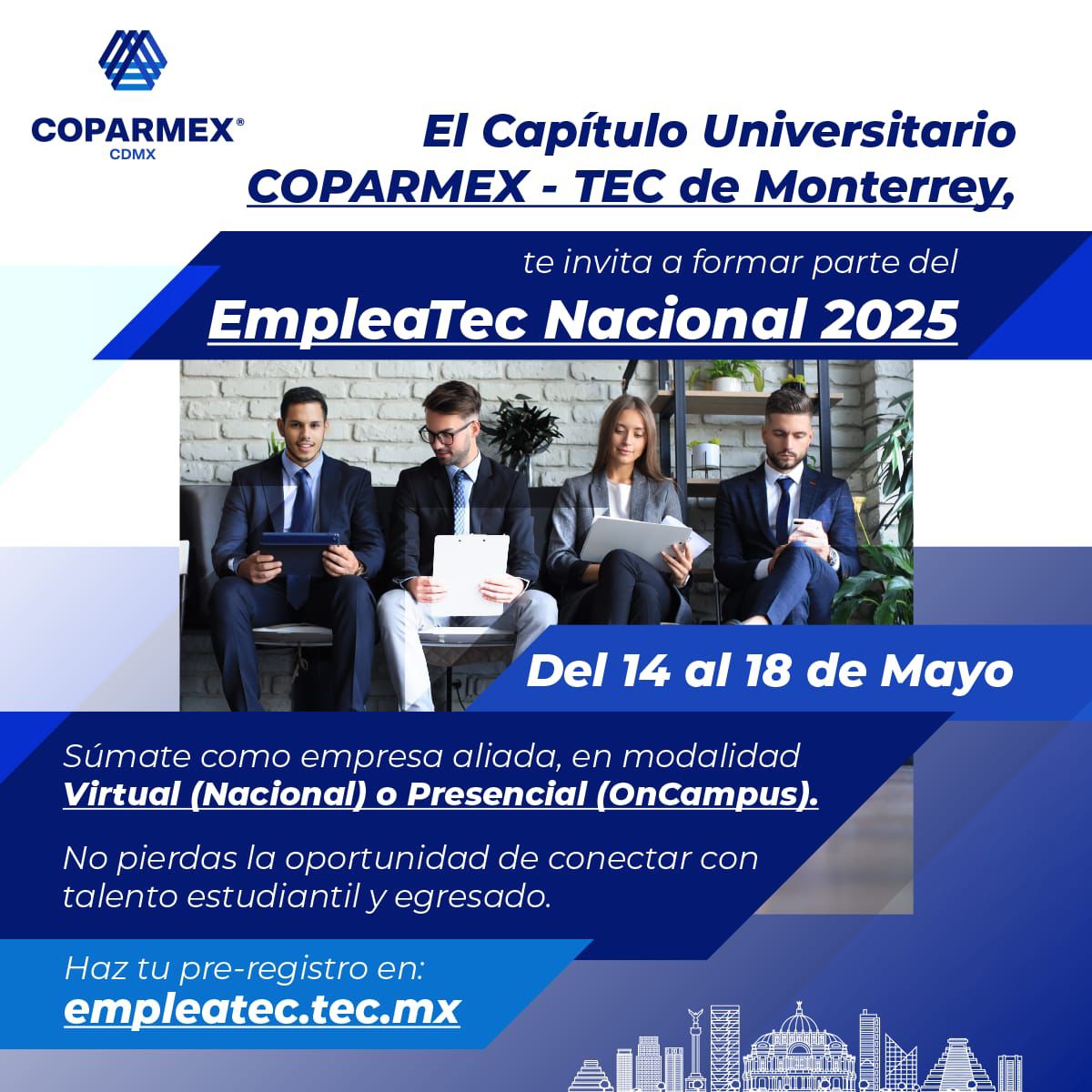 Forma Parte de EmpleaTec 2025: La Feria Nacional de Empleo del Tec de Monterrey